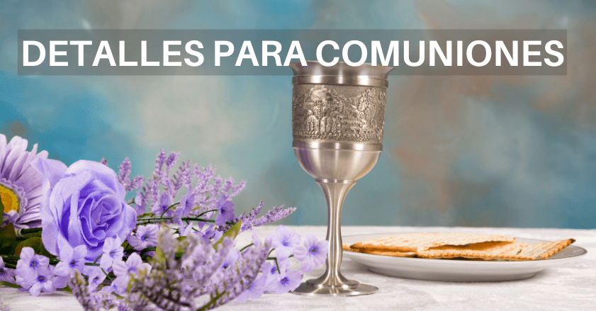 COMPRAR DETALLES PARA COMUNIONES